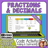 Add & Subtract Fractions & Decimals - Self-Checking Google