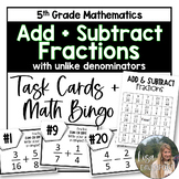 Add and Subtract Fractions Task Cards and Bingo for 5th Gr