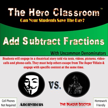 Preview of Add / Subtract Fractions uncommon denominators | Hero Classroom (Distance Learn)