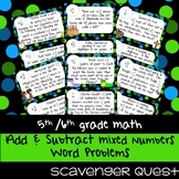 Add & Subtract Mixed Numbers Word Problems - Math Scavenger Quest