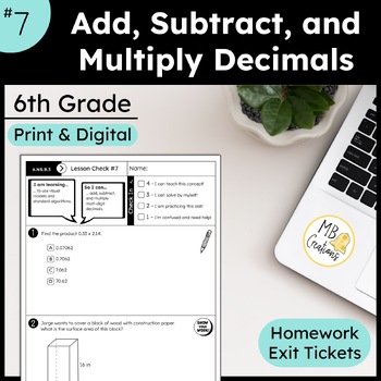 Preview of Add Subtract Multiply Decimals Worksheets/Exit Tickets -iReady Math 6th Grade L7