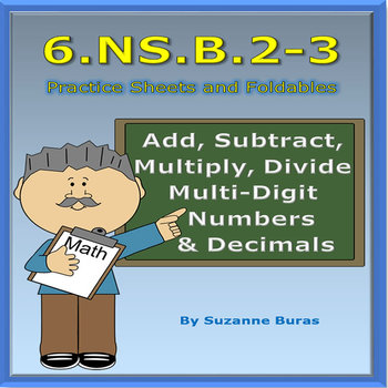 Preview of Add, Subtract, Multiply, Divide Multi-Digit Numbers and Decimals: 6.NS.B.2-3