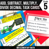 Add, Subtract, Multiply and Divide Decimals Task Cards - 5