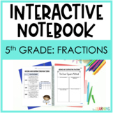 5th Grade Math Interactive Notebook: All Fractions Standards