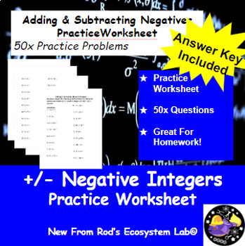 Preview of Add & Subtract Negative Integers 50x Question Worksheet #2 Editable w/Answer Key