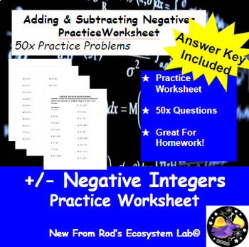 Preview of Add & Subtract Negative Integers 50x Question Worksheet **Editable w/Answer Key*