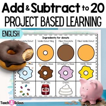 Preview of Add & Subtract to 20 | Project Based Learning | Donut Shop | Module 2
