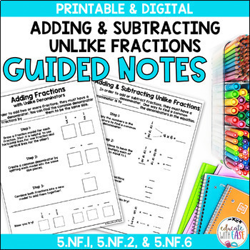 Preview of Add Subtracting Unlike Fractions Mixed Numbers GUIDED NOTES