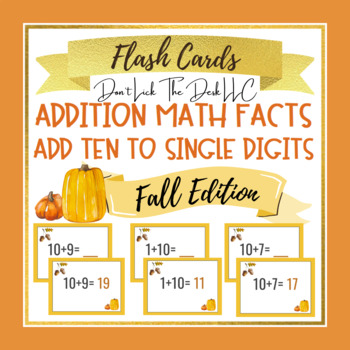 Preview of Add Ten to Single Digits Addition Flashcards For Google Drive™ | Fall Edition