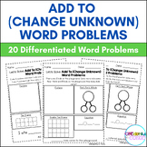 Add To (Change Unknown) Word Problems (within 10 and within 20)