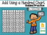 Add Using a Hundred Chart: Guided Practice (Seesaw and Goo