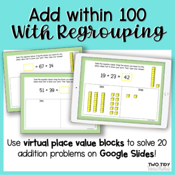 Preview of Add Within 100 With Regrouping on Google Slides | Distance Learning