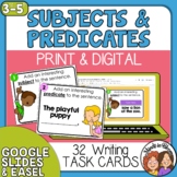 Adding Subjects and Predicates Task Cards | Print and Digital