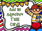 Add an Adjective Task Cards
