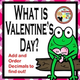 Add and Order Decimals Valentines Day Math Activity Decimals