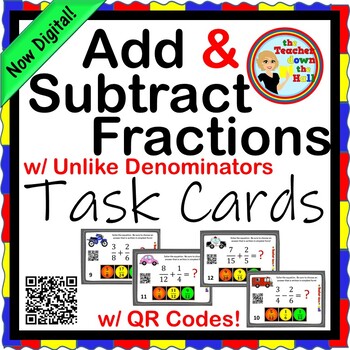 Preview of Add and Subtract Fractions w/ UNLIKE Denominators Task Cards NOW Digital!