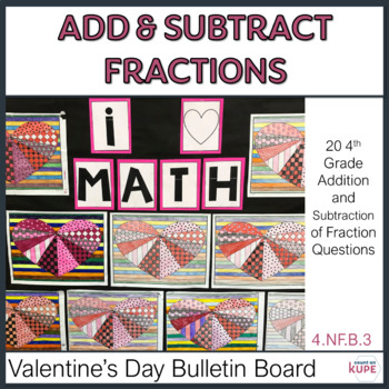 Preview of Add and Subtract Fractions 4th Grade Math Review for Valentine's Day