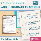 Add and Subtract Fractions 5th Grade Math Essentials Unit 5