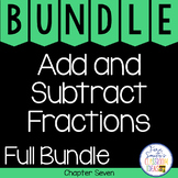 Add and Subtract Fractions Bundle