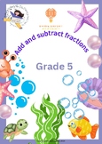 Add and Subtract Fractions Grades 4-6
