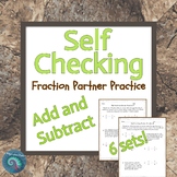 Add and Subtract Fractions: Self Checking Partner Work