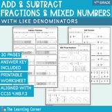 Add and Subtract Fractions and Mixed Numbers with Like Den