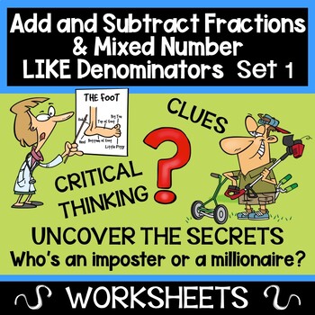 Preview of Add and Subtract Fractions and Mixed Numbers with Like Denominators - Worksheets