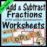 Add & Subtract Fractions with UNLIKE Denominators Workshee