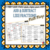 Add and Subtract Fractions with Like Denominators Math Maze