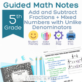 Add and Subtract Fractions with Unlike Denominators Guided