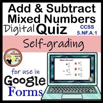 Preview of Add and Subtract Mixed Numbers Google Forms Quiz Digital Fractions Activity