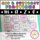 Add and Subtract Fractions and Mixed Numbers Maze 5.3H and 5.3K