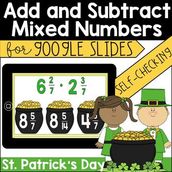 Preview of Add and Subtract Mixed Numbers with Like Denominators -Digital St. Patrick's Day