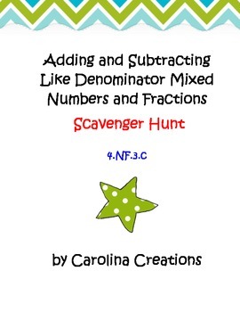 Preview of Add and Subtract Mixed Numbers with Like Denominators Scavenger Hunt 4.NF.3.C