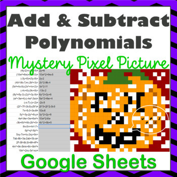 Preview of Add and Subtract Polynomials Fall Mystery Picture Pixel Activity Digital