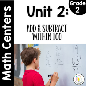 Preview of Add & Subtract Within 100 - Grade 2 IM™ Activities, Math Centers, Math Games etc