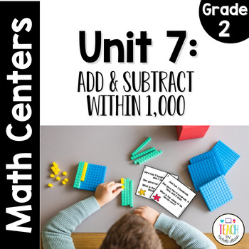 Preview of Add & Subtract Within 1000 - 2nd Grade IM™ Activities, Centers & Games