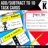 Add and Subtract to 10 Task Cards Kindergarten Math Centers