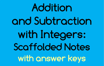 Preview of Add and Subtract with Integers: Scaffolded Notes