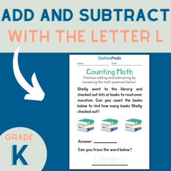 Preview of Add and Subtract with the Letter L | Printable Math Activity