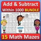 Add and Subtract within 1000 up to 3-Digits Math Mazes Puz