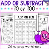 Add or Subtract 10 or 100 onto numbers up to 1000 printabl