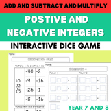 Add, subtract and multiply positive and negative integers 