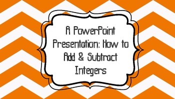 Preview of Add/Subtract Positive/Negative Numbers PowerPoint Lesson 7th & 8th Grade