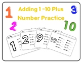 Adding 1 -10 Plus Number Practice
