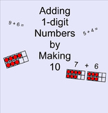 Adding 1 Digit Numbers by Making Ten