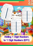 Adding 1 Digit Numbers to 1 Digit Numbers (EP1)