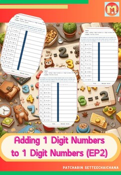 Preview of Adding 1 Digit Numbers to 1 Digit Numbers (EP2)