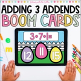 Adding 3 Addends Boom Cards™