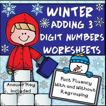 Preview of 3 Digit Addition Worksheets with/ without regrouping - Winter / Christmas Themed